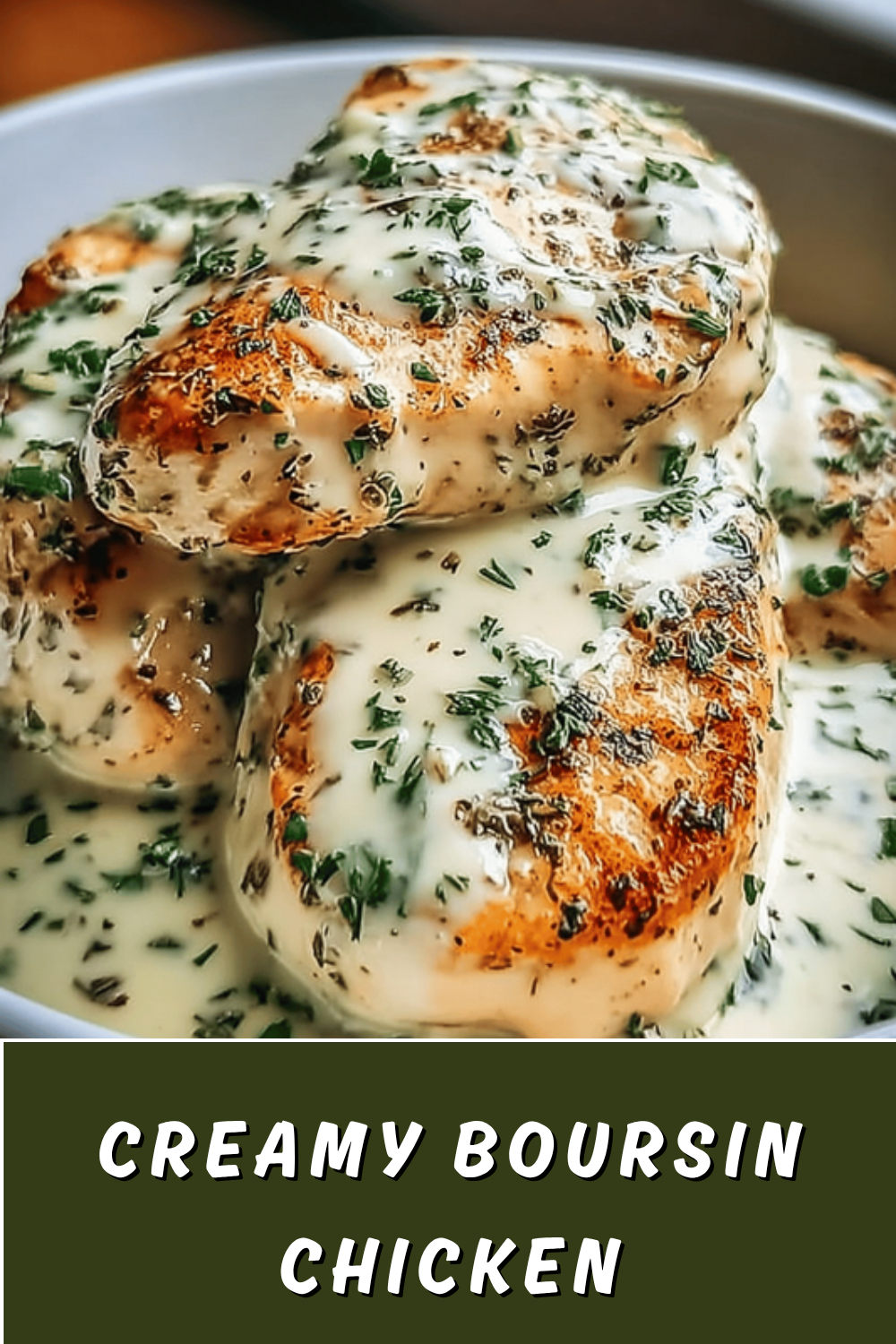 Creamy Boursin Chicken Recipe With Garlic And Herbs Flavor 7 Creamy Boursin Chicken