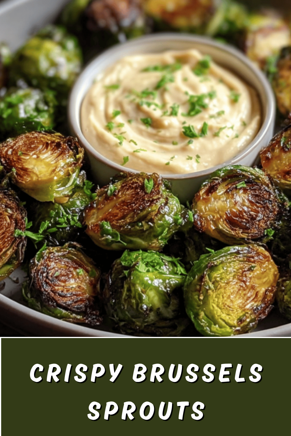 Roasted Brussels Sprouts With Crispy Golden Edges Recipe 7 Crispy Brussels Sprouts