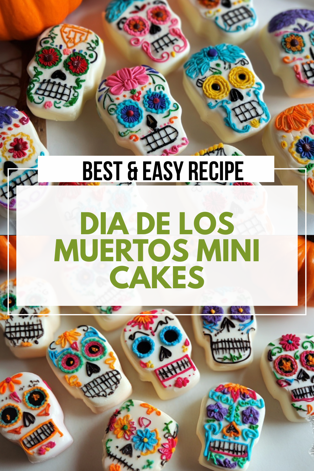 Easy Sugar Skull Cakes Recipe For Festive Celebrations 7 Dia De Los Muertos Mini Cakes