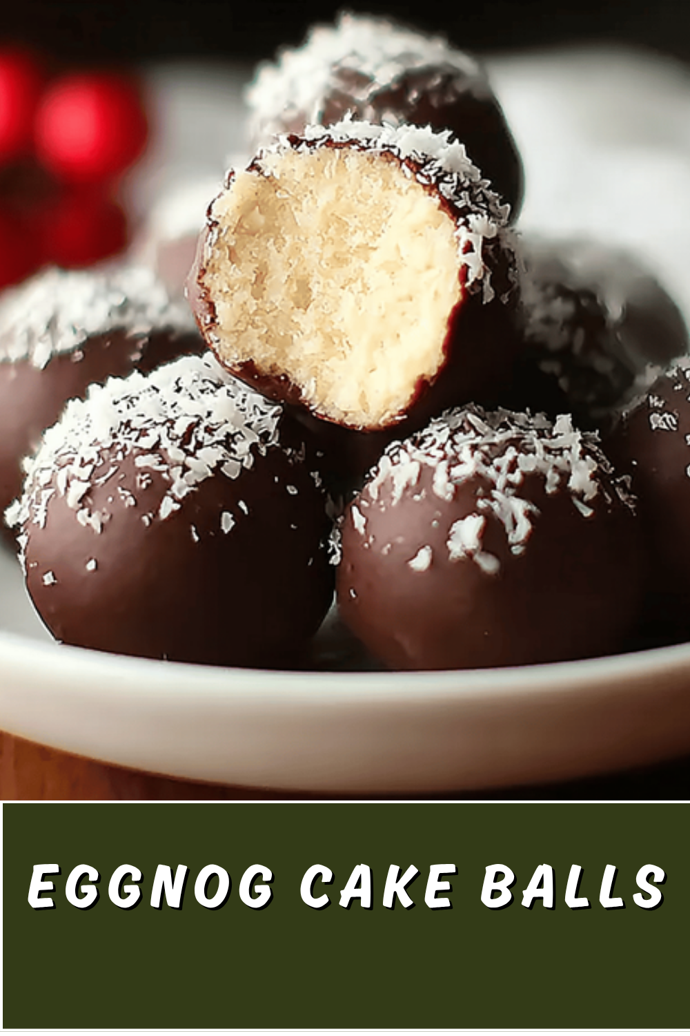 Eggnog Cake Balls Recipe Perfect For Holiday Treats 7 Eggnog Cake Balls
