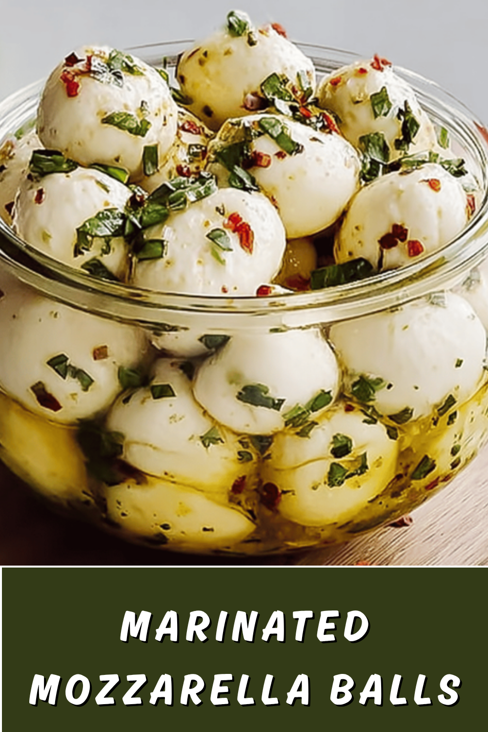 Marinated Mozzarella Balls
