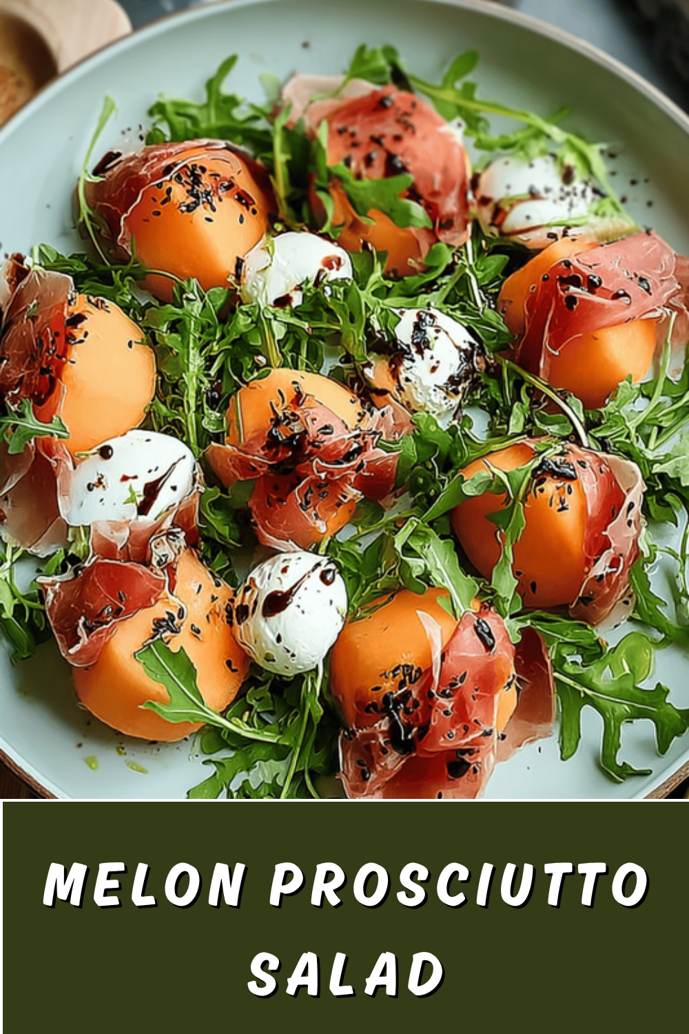 Melon And Prosciutto Salad Recipe With Fresh Herbs And Tangy Dressing 7 Melon Prosciutto Salad