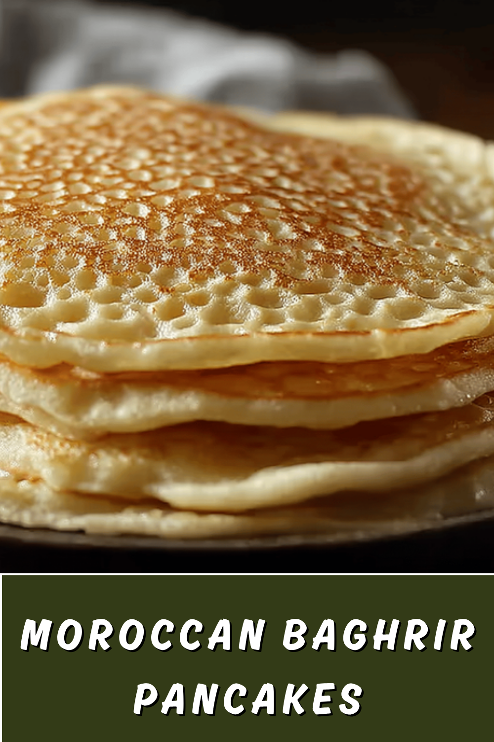 Moroccan Pancakes Baghrir Recipe For Soft Honeycomb Crepes 7 Moroccan Baghrir Pancakes