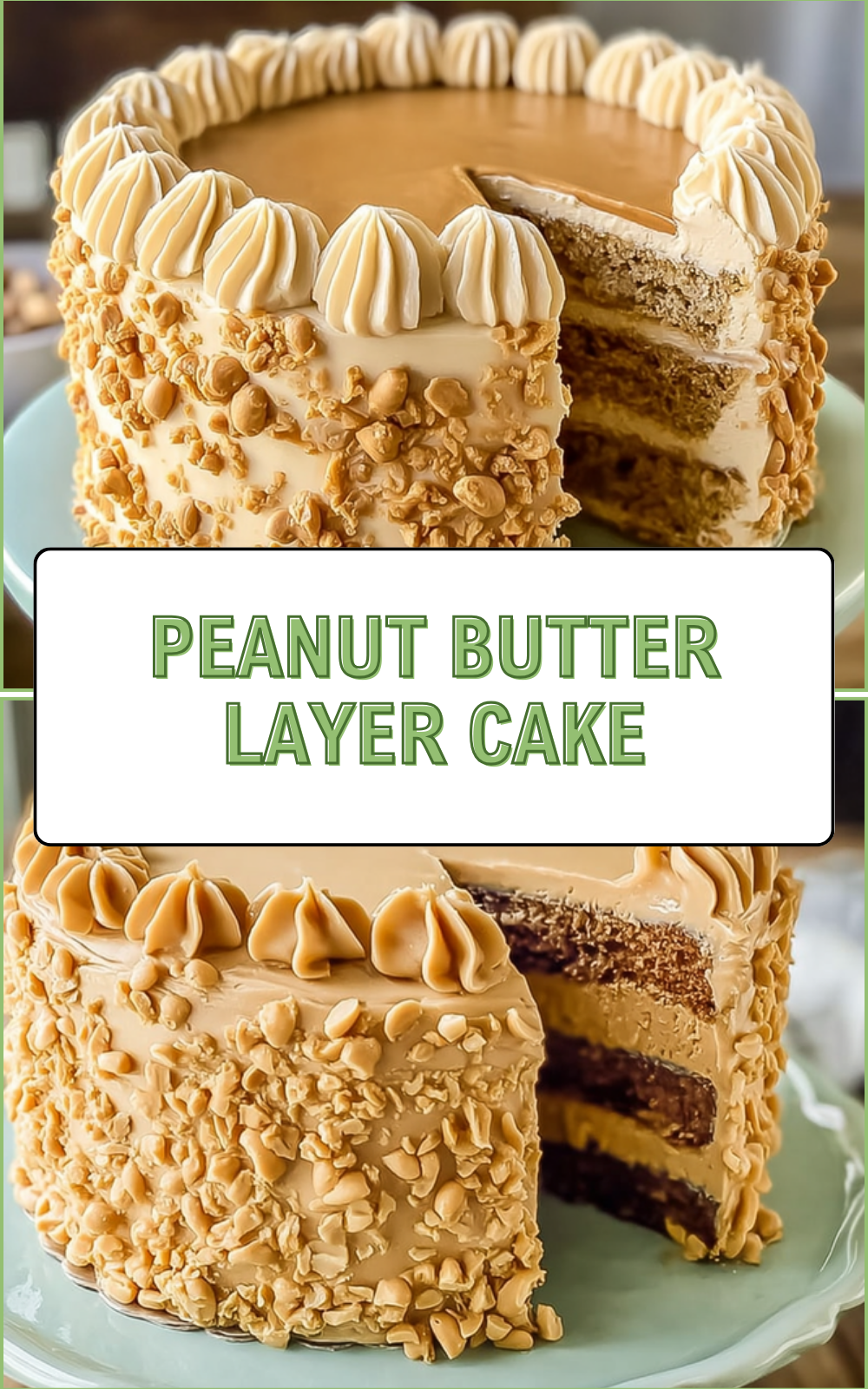 Peanut Butter Layer Cake