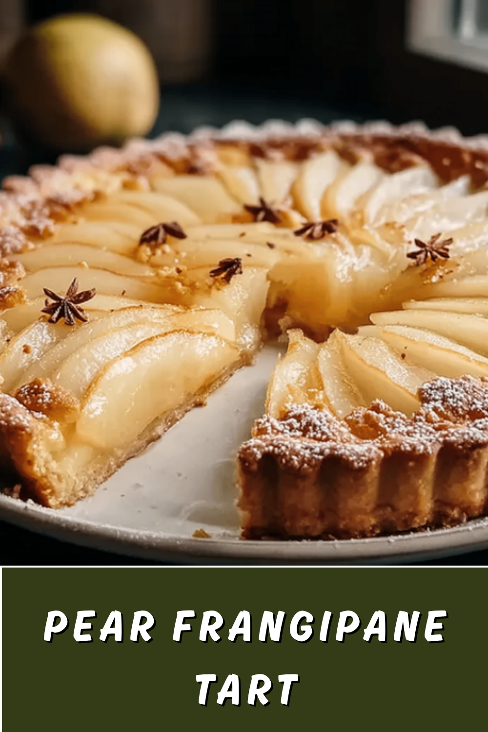 Pear Frangipane Tart