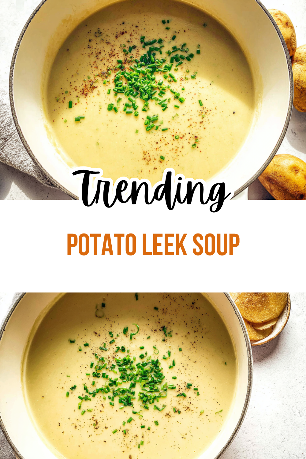 Potato Leek Soup Recipe With Creamy Texture And Fresh Flavors 7 Potato Leek Soup
