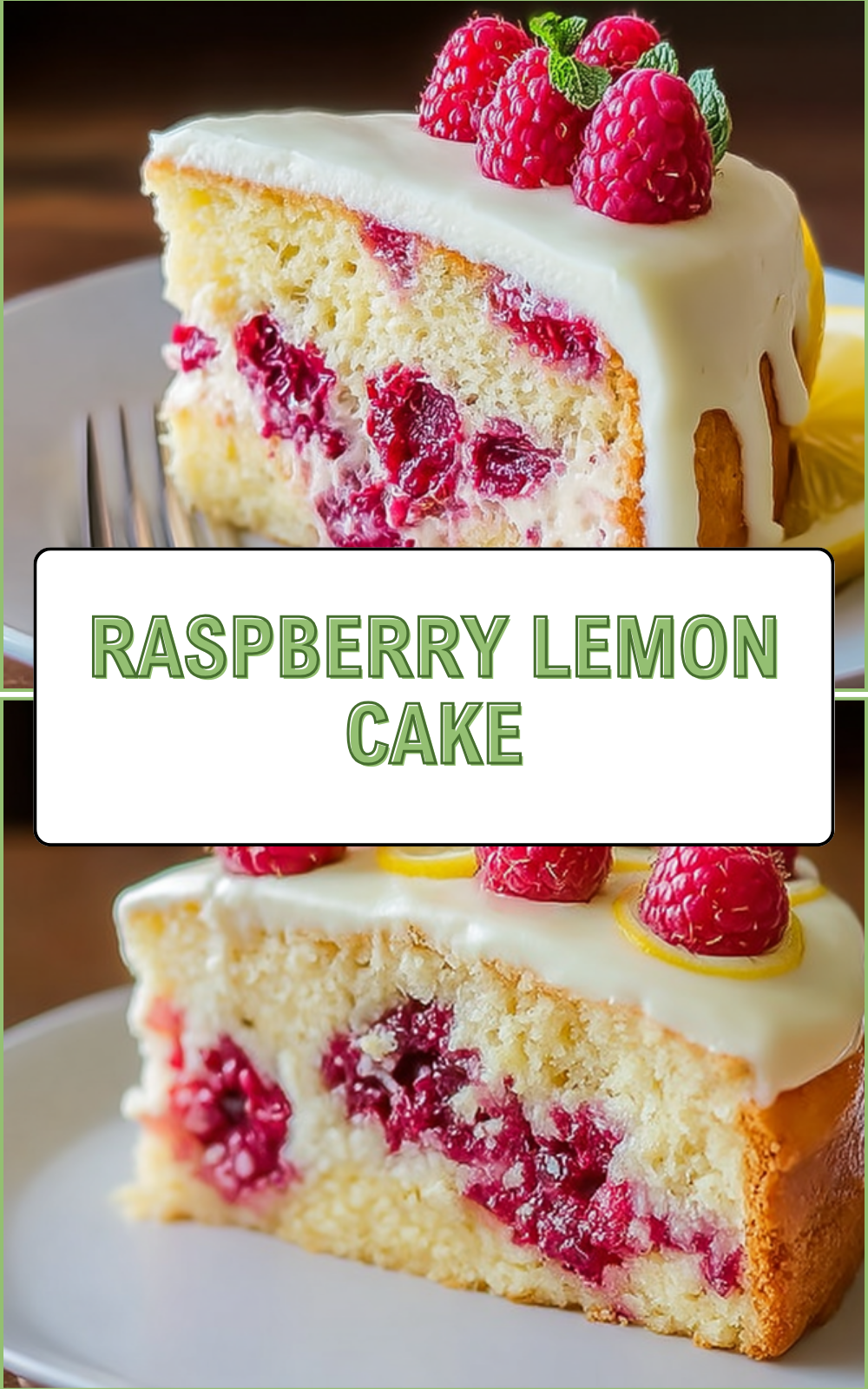 Lemon Raspberry Cake Recipe With Fresh Citrus And Berry Flavors 7 Raspberry Lemon Cake