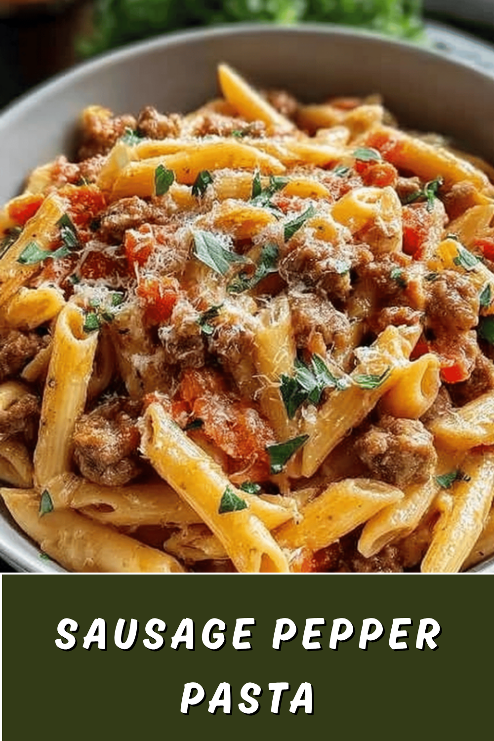 Creamy Sausage And Peppers Pasta Recipe With Savory Flavors 7 Sausage Pepper Pasta