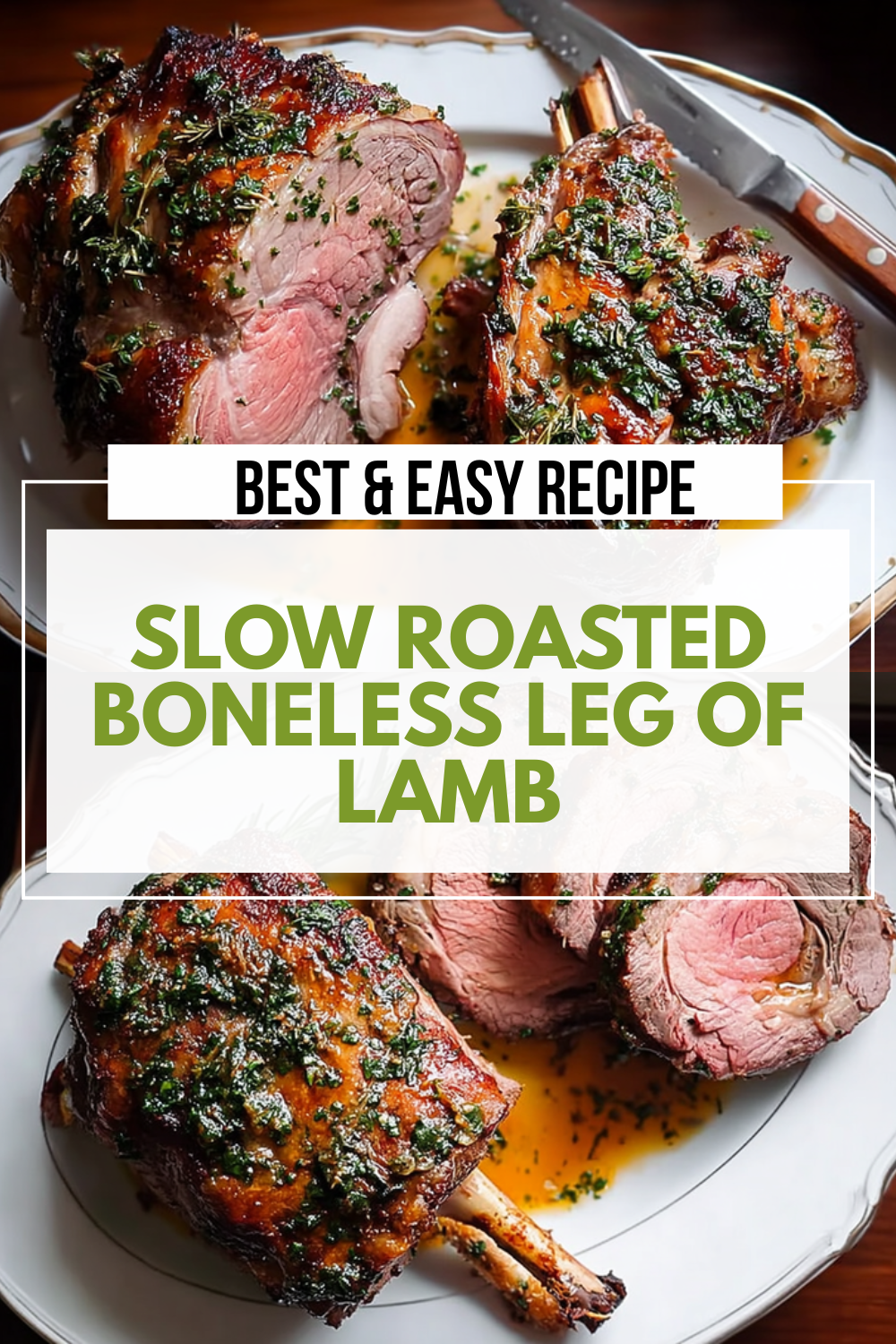 Slow Roast Leg Of Lamb Recipe For Tender And Flavorful Meat 7 Slow Roasted Boneless Leg Of Lamb
