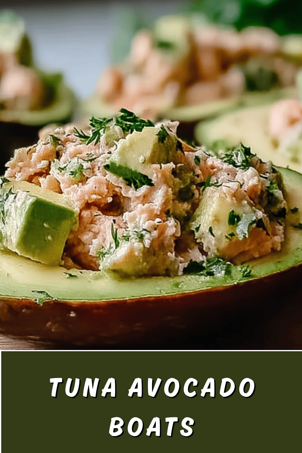 Tuna Avocado Boats Recipe With Fresh And Creamy Flavors 7 Tuna Avocado Boats