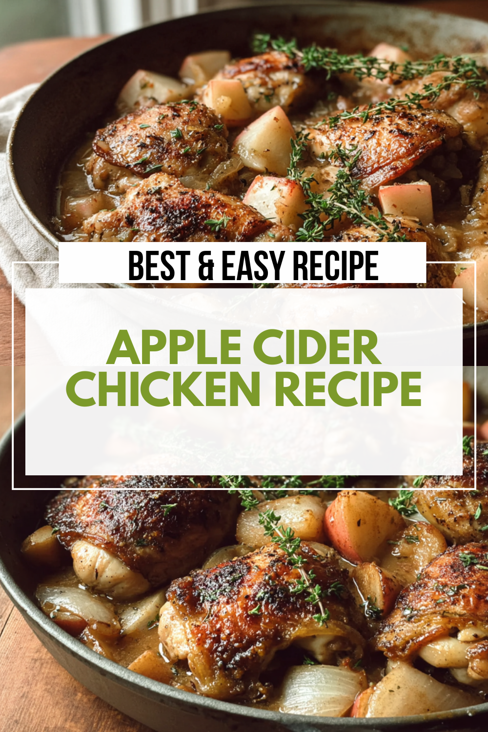Skillet Apple Cider Chicken Recipe With Savory And Sweet Flavors 7 Apple Cider Chicken Recipe