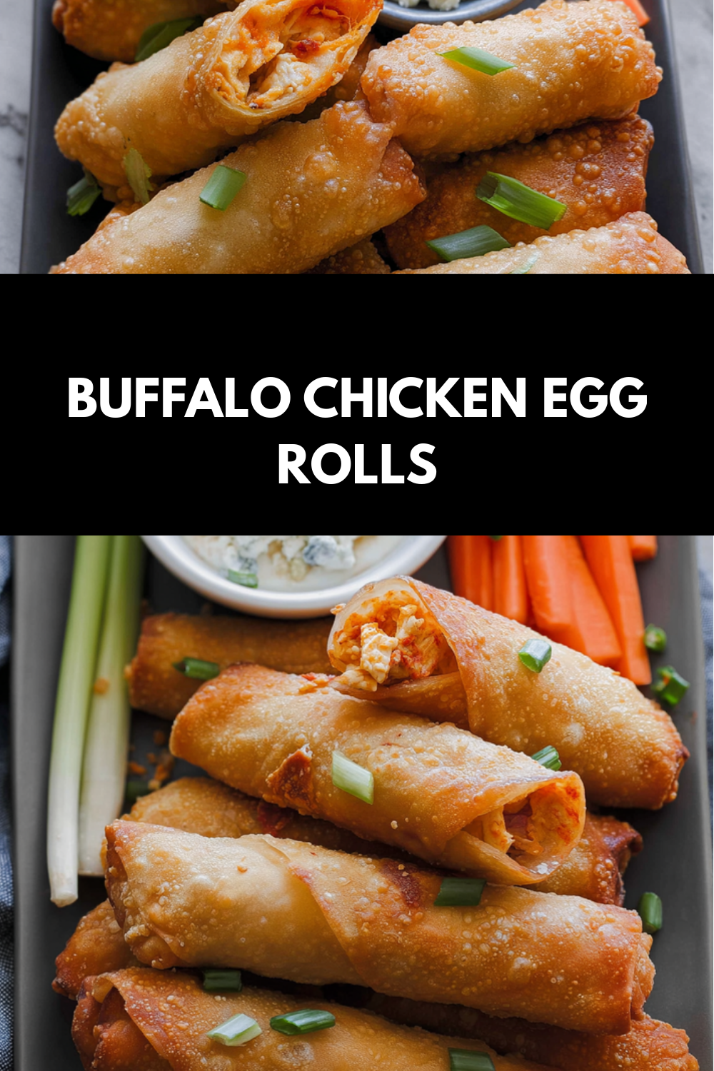 Buffalo Chicken Egg Rolls Homemade Crispy Bites 7 Buffalo Chicken Egg Rolls