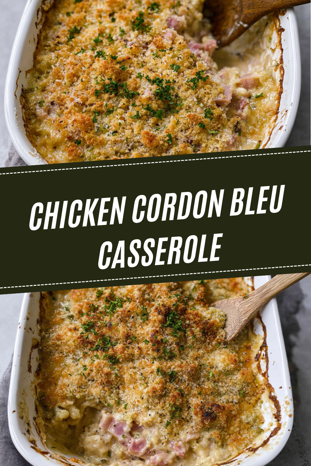 Chicken Cordon Bleu Casserole Recipe With Creamy Cheese And Ham 7 Chicken Cordon Bleu Casserole