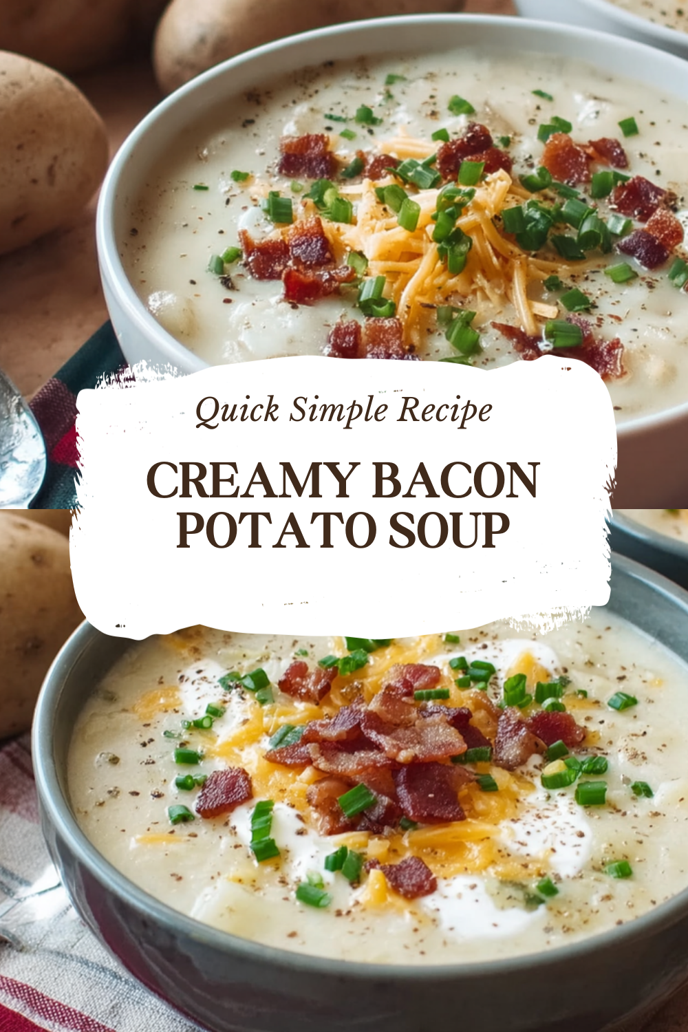 Potato Soup Recipe With Creamy Texture And Rich Flavor 7 Creamy Bacon Potato Soup
