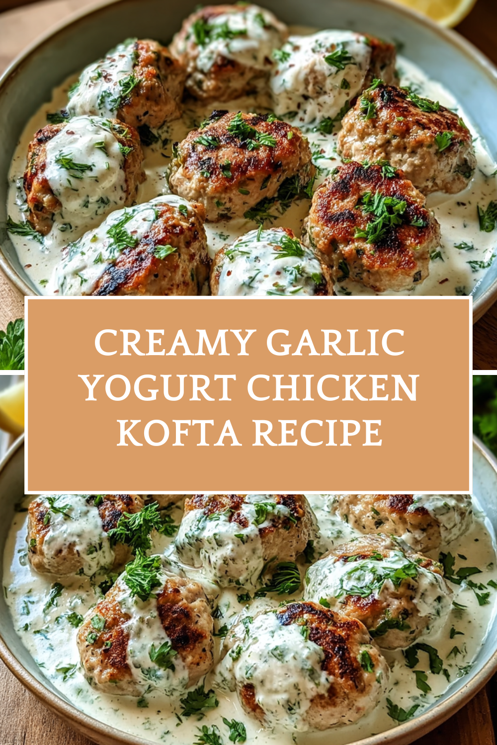 Creamy Garlic Yogurt Chicken Kofta Recipe