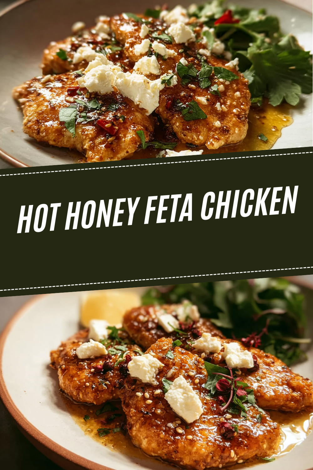 Hot Honey Feta Chicken