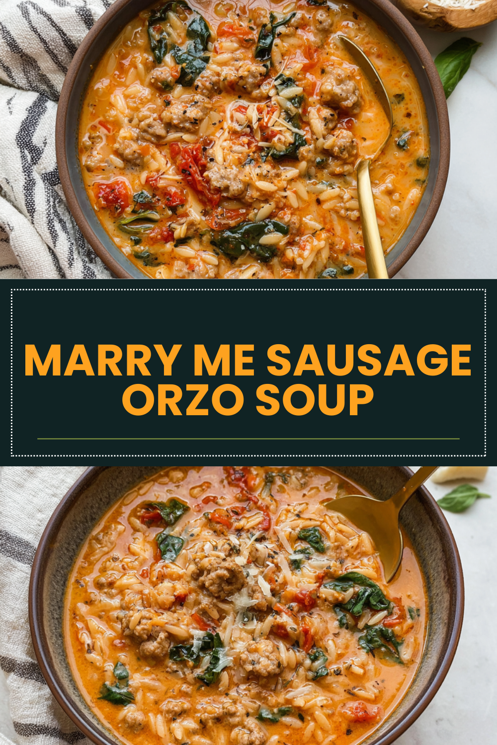 Marry Me Sausage Orzo Soup