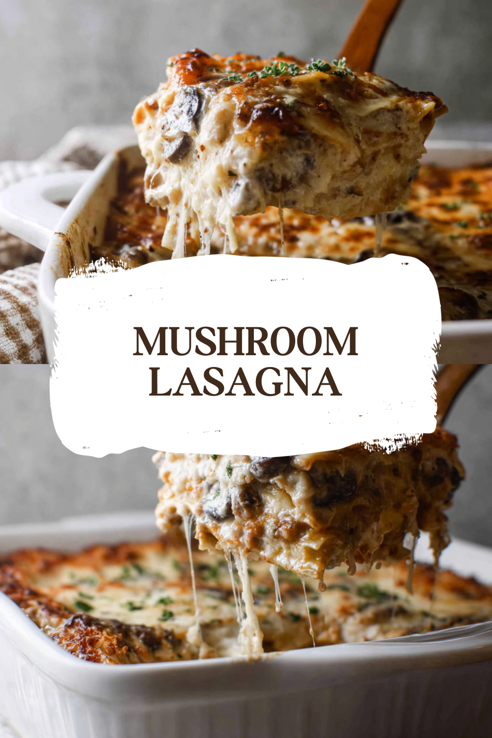 Mushroom Lasagna
