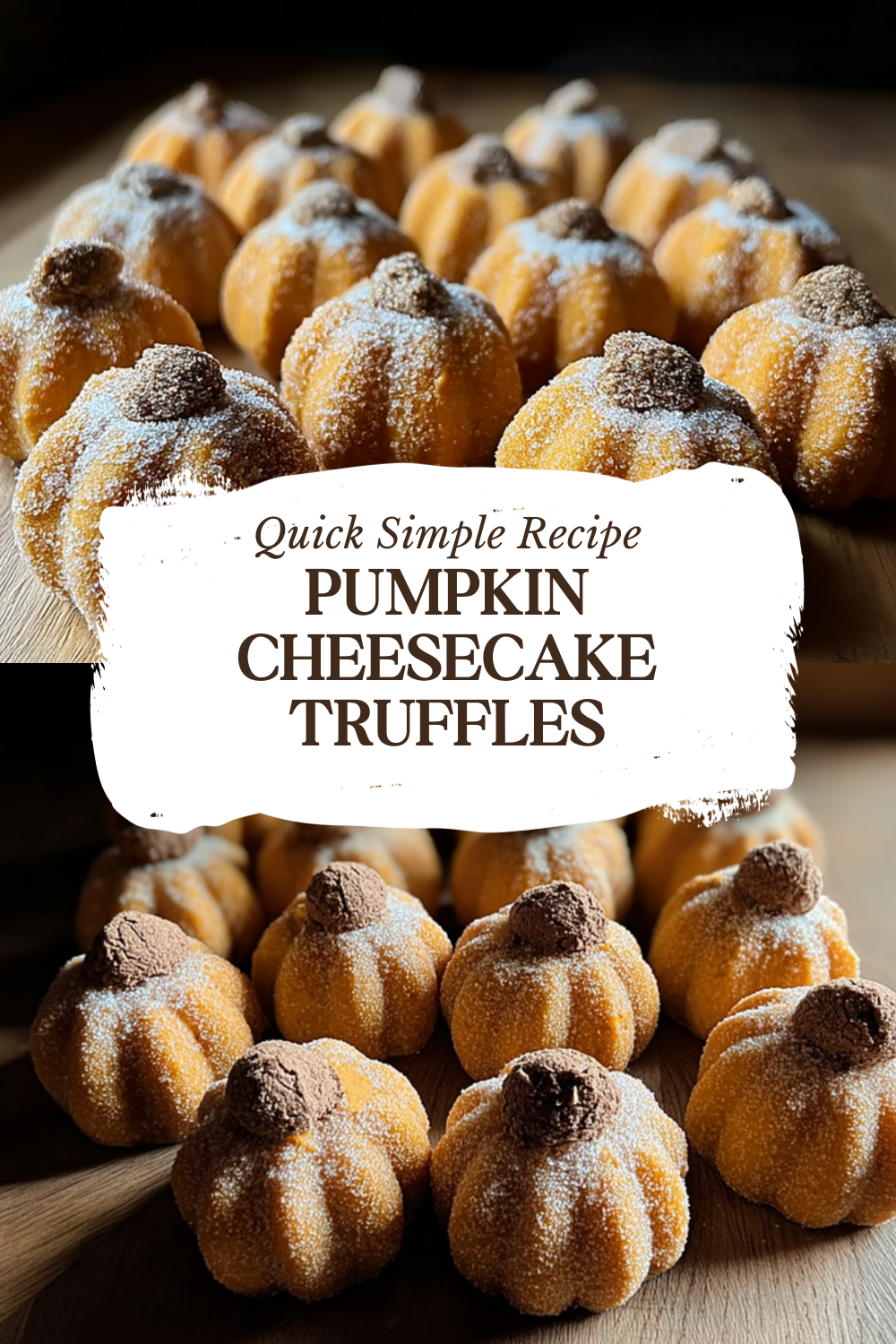 Pumpkin Cheesecake Truffles Recipe For Creamy Fall Treats 7 Pumpkin Cheesecake Truffles