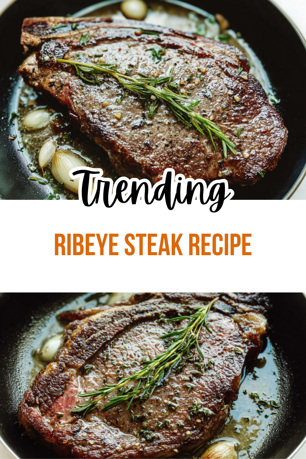 Ribeye Steaks: Secrets To Tender, Juicy Perfection Every Time 7 Ribeye Steak Recipe