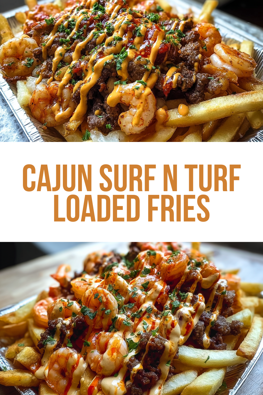 Cajun Surf And Turf Fries With Spiced Steak, Shrimp, And Cream Sauce 7 Cajun Surf N Turf Loaded Fries