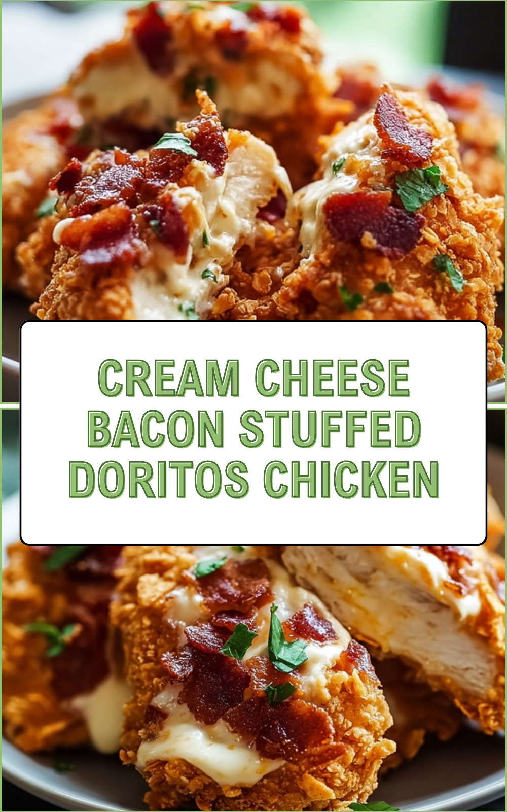 Cream Cheese Bacon Stuffed Chicken Wrapped In Crispy Doritos 7 Cream Cheese Bacon Stuffed Doritos Chicken