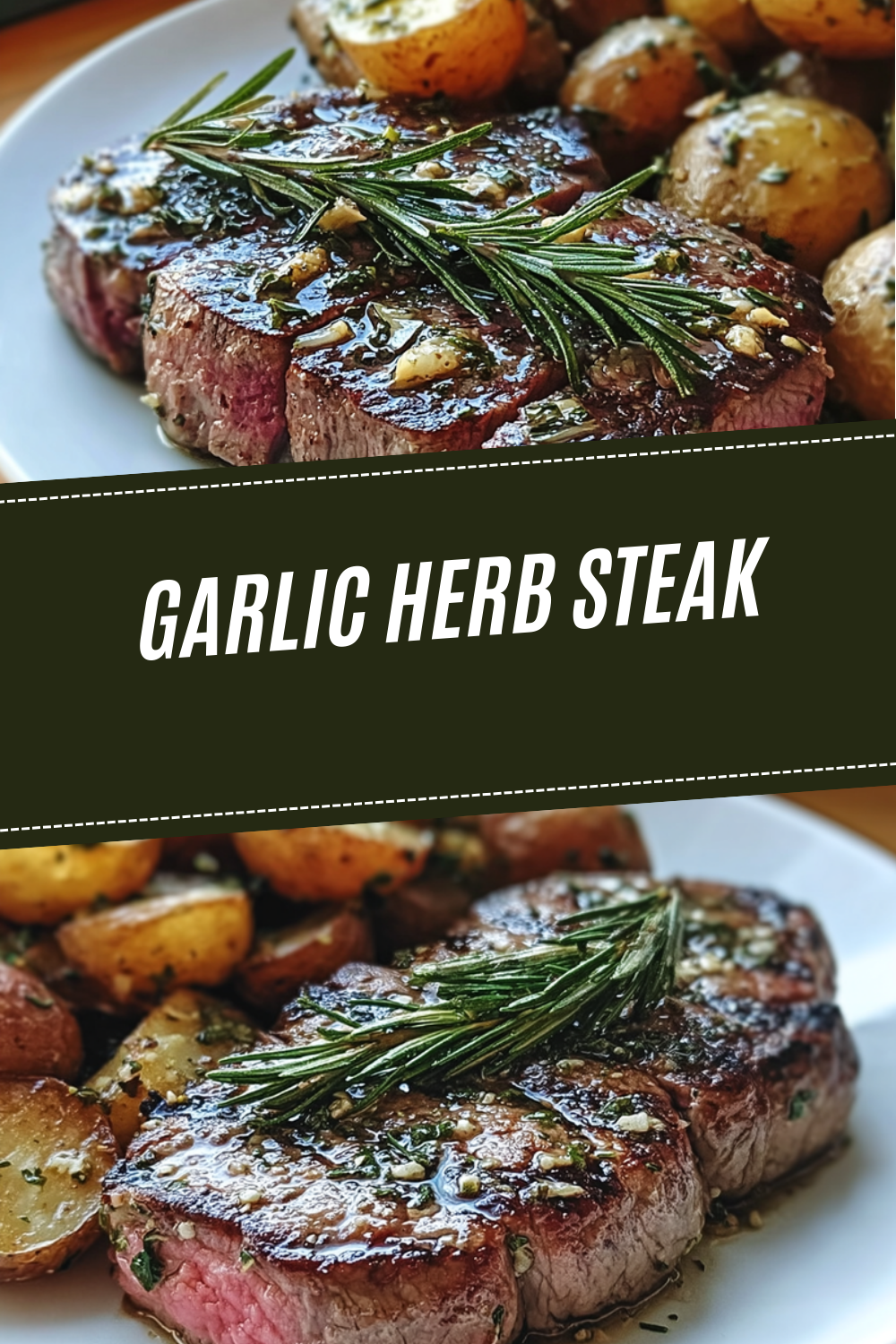 Garlic Herb Steak