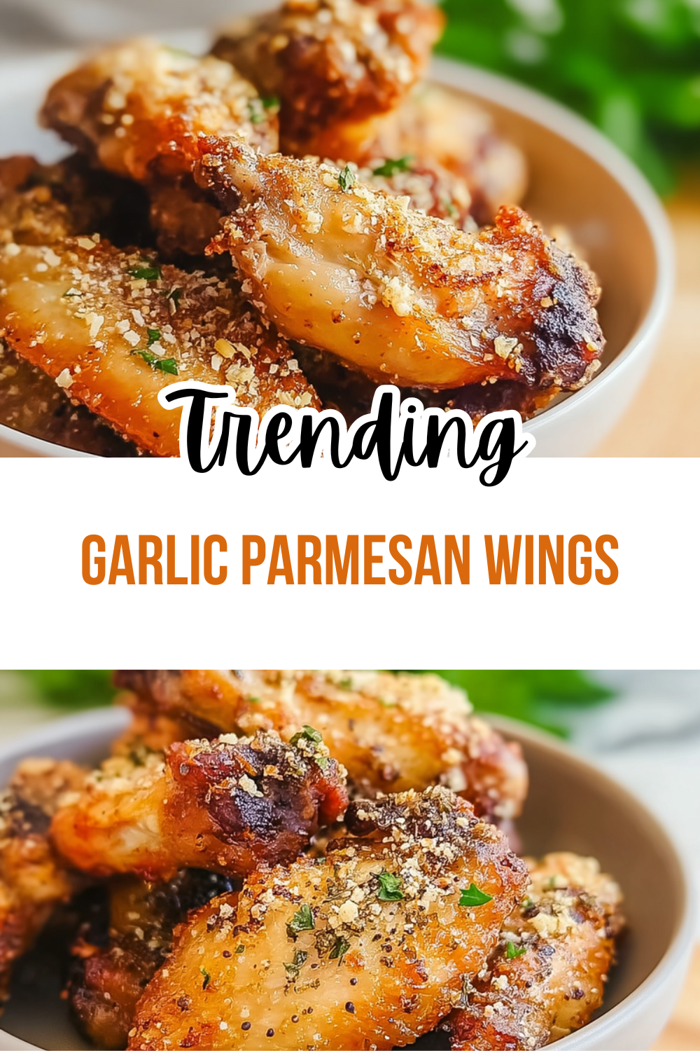 Garlic Parmesan Wings