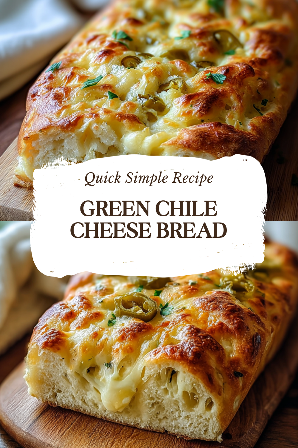 Green Chile Cheese Bread