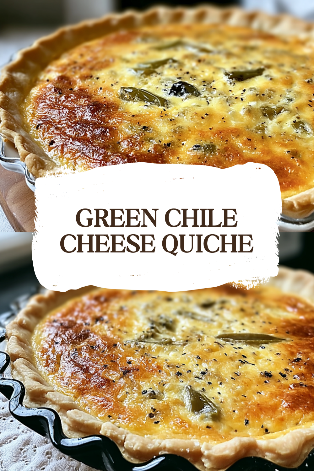 Green Chile Cheese Quiche