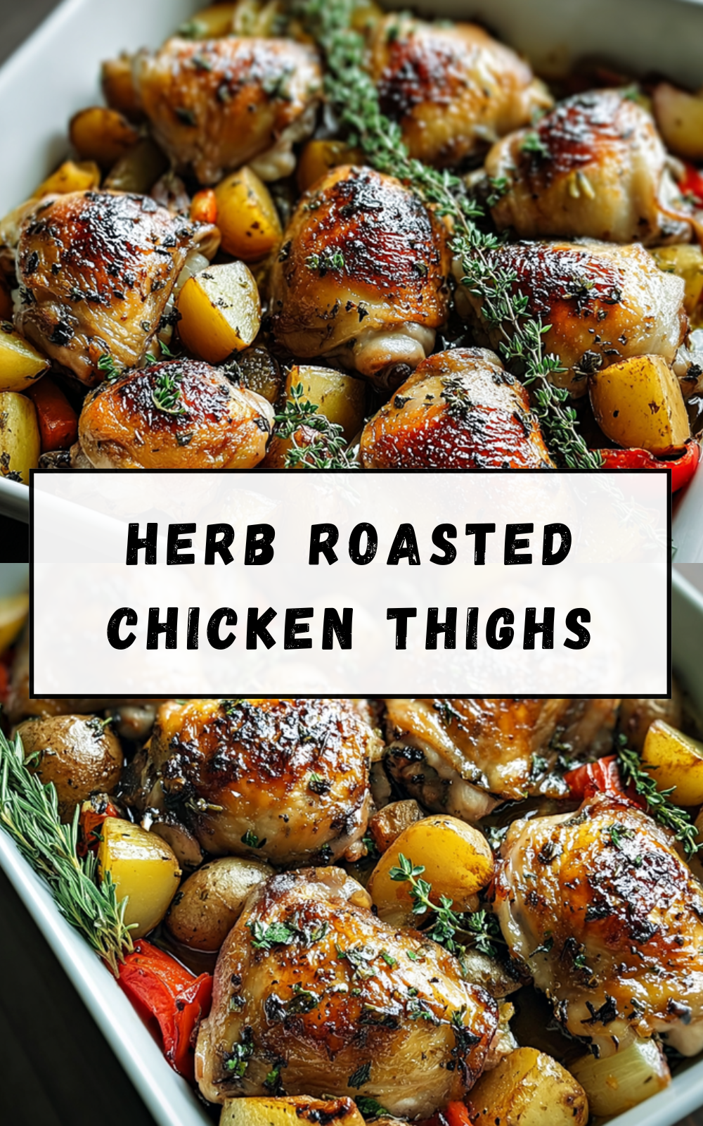 Garlic Herb Roasted Chicken Thighs With Crispy Skin And Juicy Flavor 7 Herb Roasted Chicken Thighs