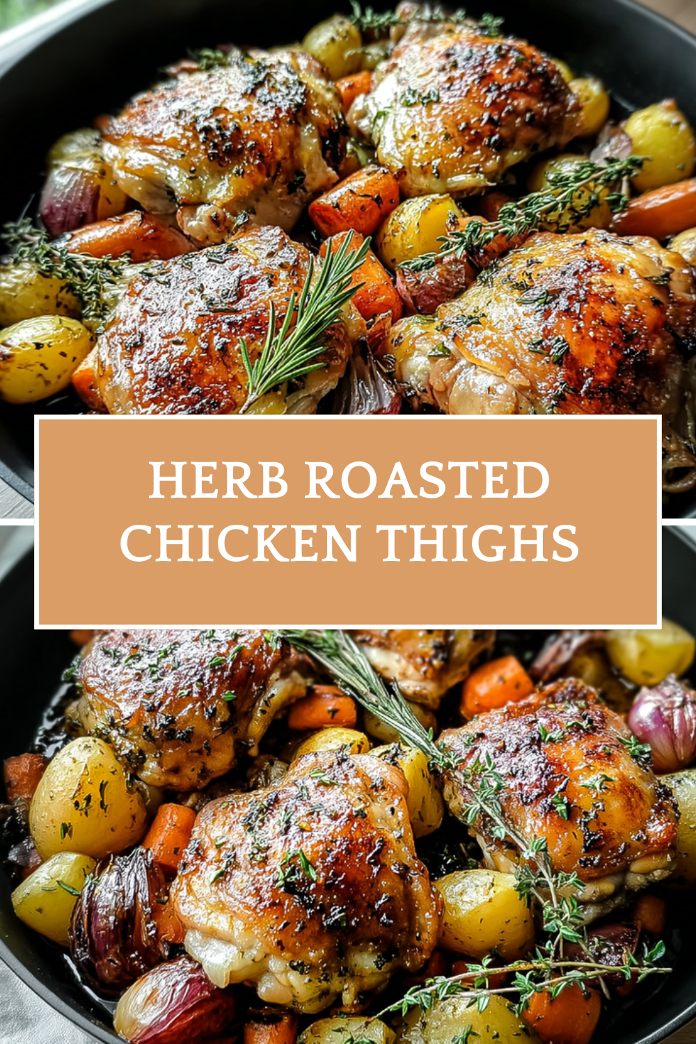 Garlic Herb Roasted Chicken Thighs With Crispy Skin And Rich Flavor 7 Herb Roasted Chicken Thighs