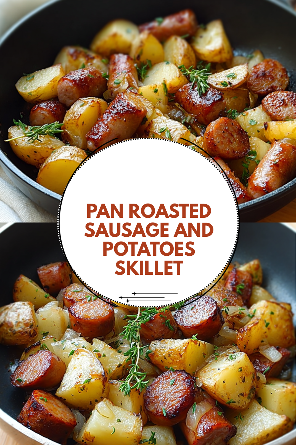 Pan Roasted Sausage And Potatoes Skillet
