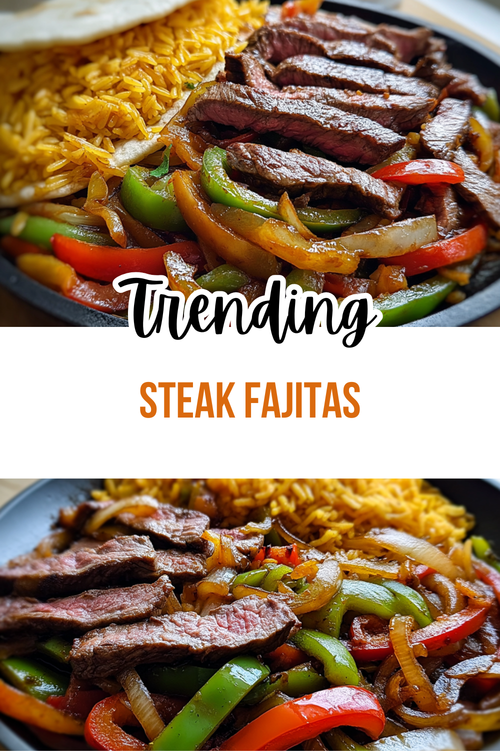 Steak Fajitas