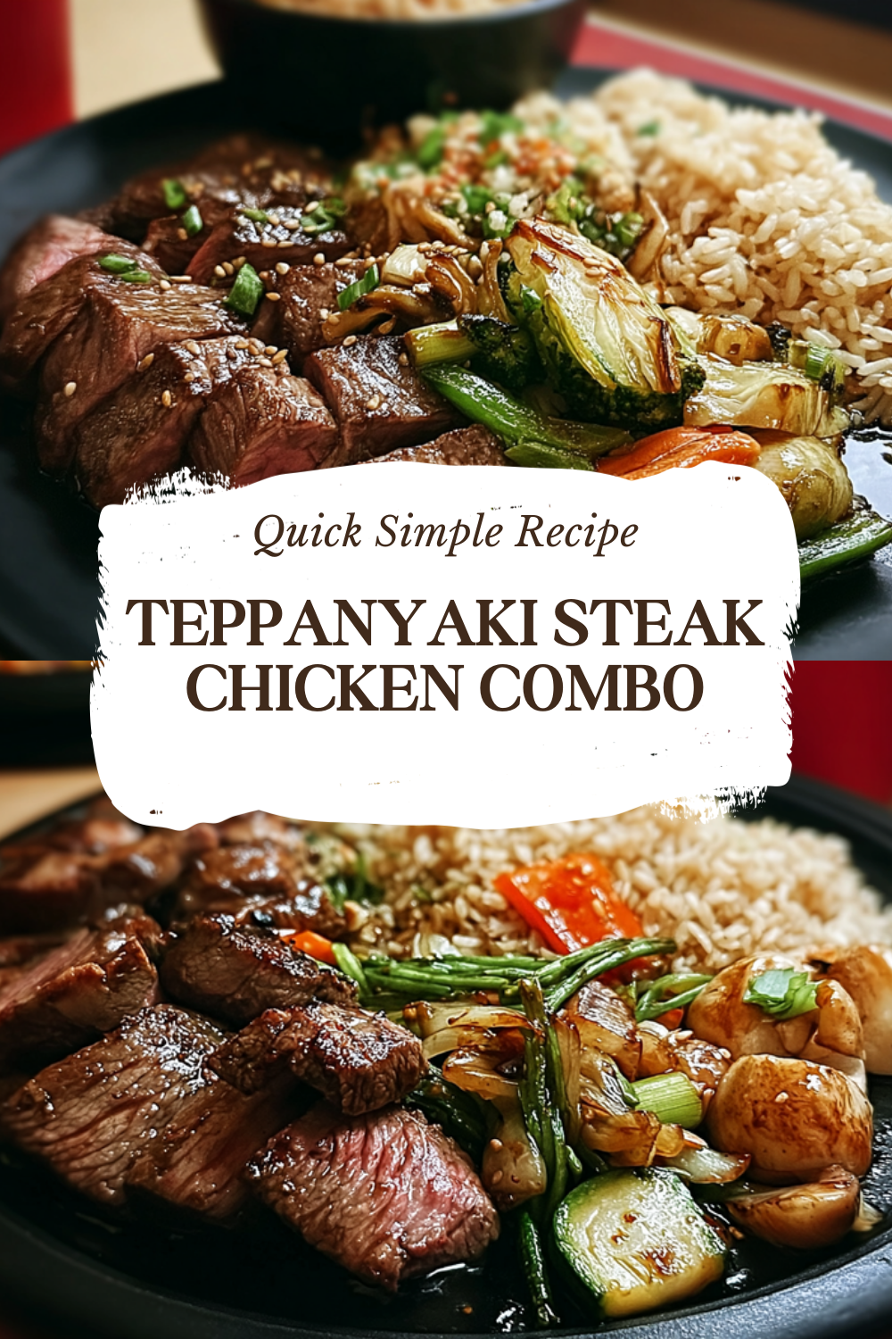 Teppanyaki Steak Chicken Combo
