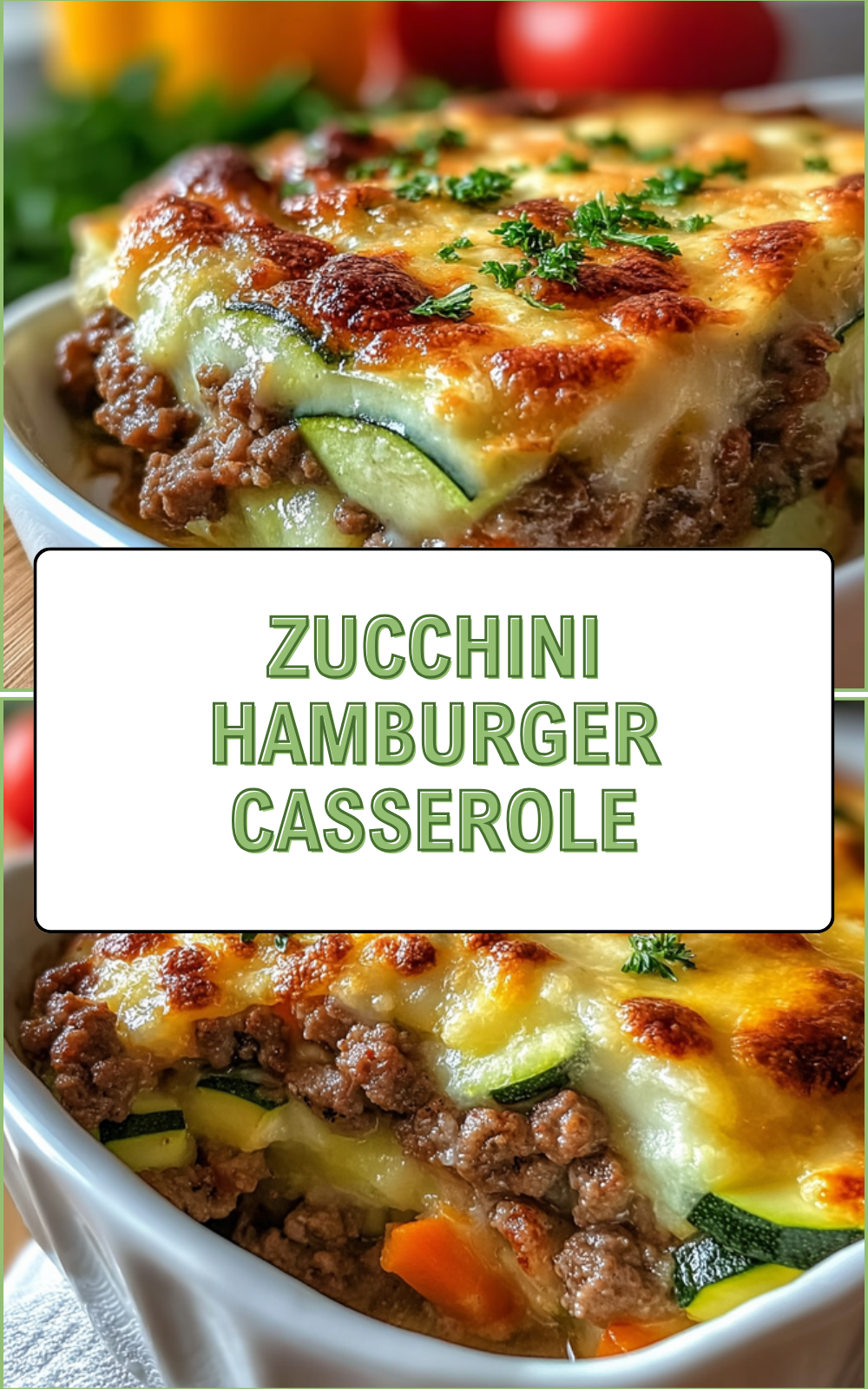 Ground Beef Zucchini Casserole Recipe With Cheese And Herbs 7 Zucchini Hamburger Casserole