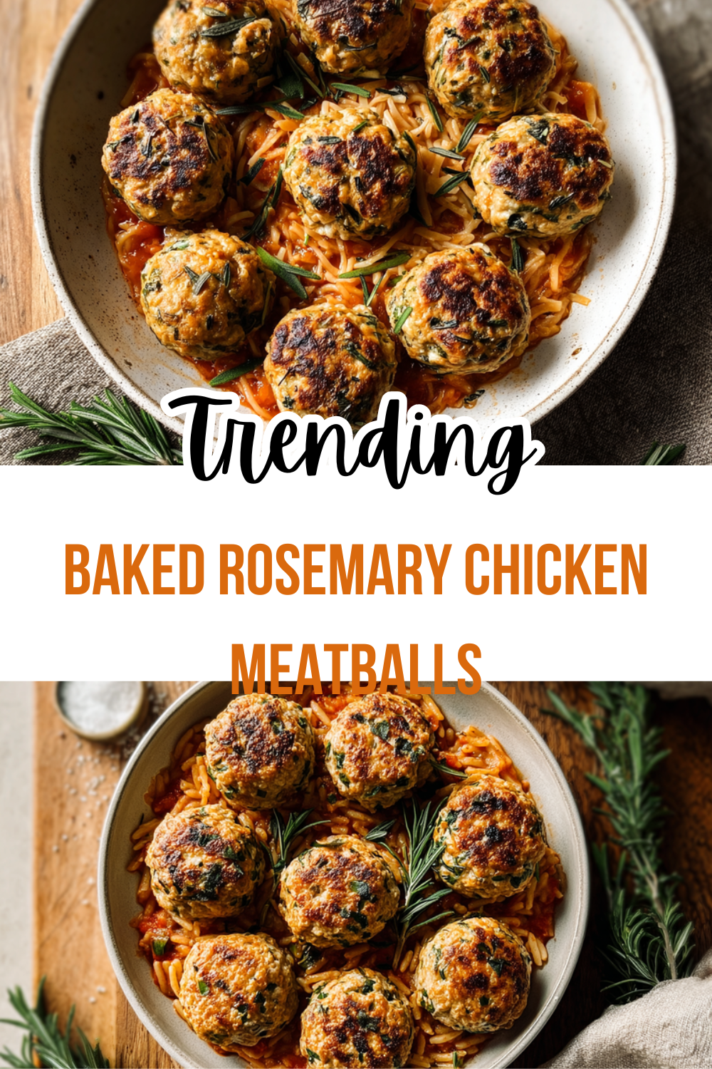 Baked Rosemary Chicken Meatballs Paired With Tomato Orzo 7 Baked Rosemary Chicken Meatballs