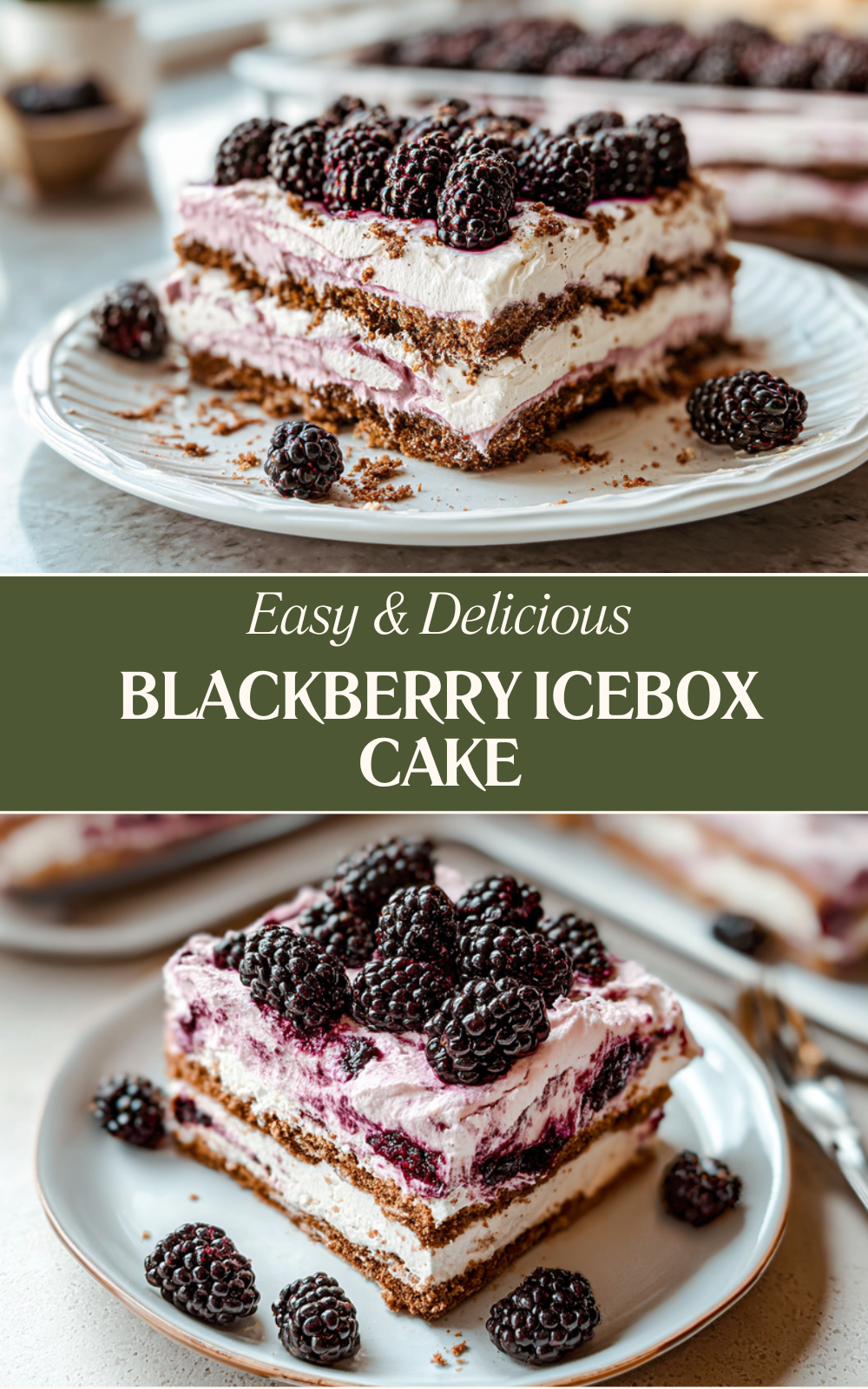 Blackberry Icebox Cake