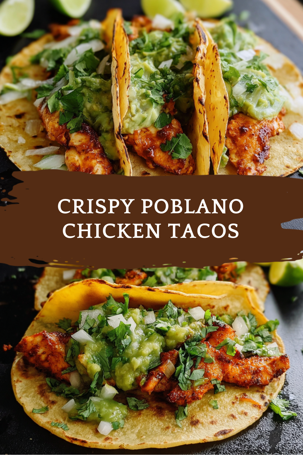 Crispy Poblano Chicken Tacos