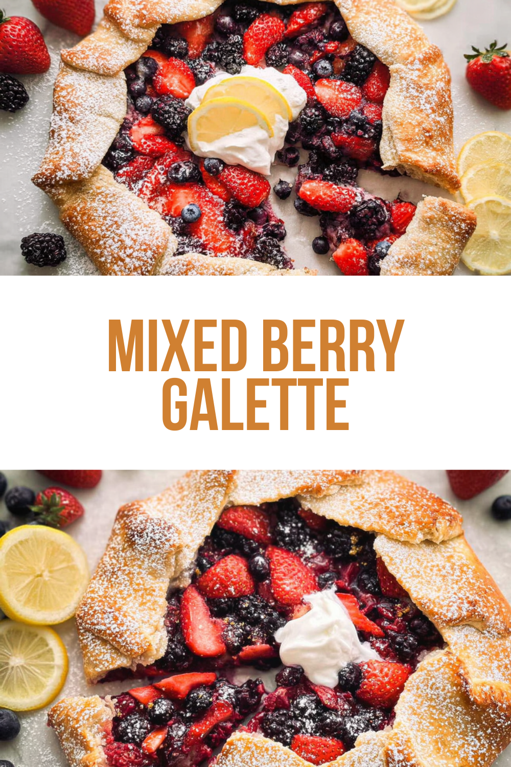 Mixed Berry Galette Recipe 7 Mixed Berry Galette