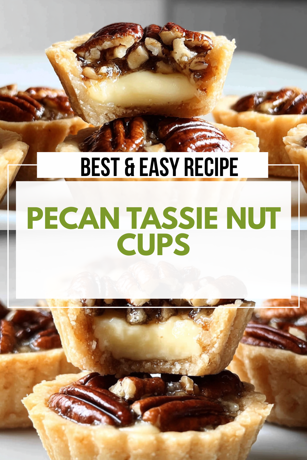 Easy Pecan Tassies Nut Cups Recipe 7 Pecan Tassie Nut Cups