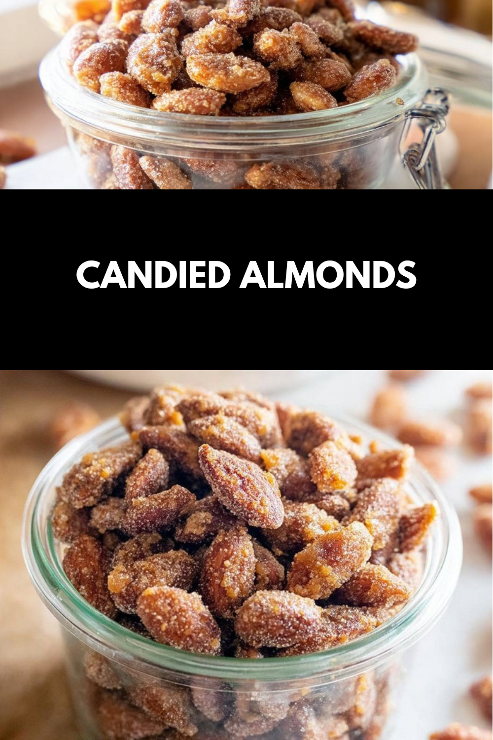 Candied Almonds