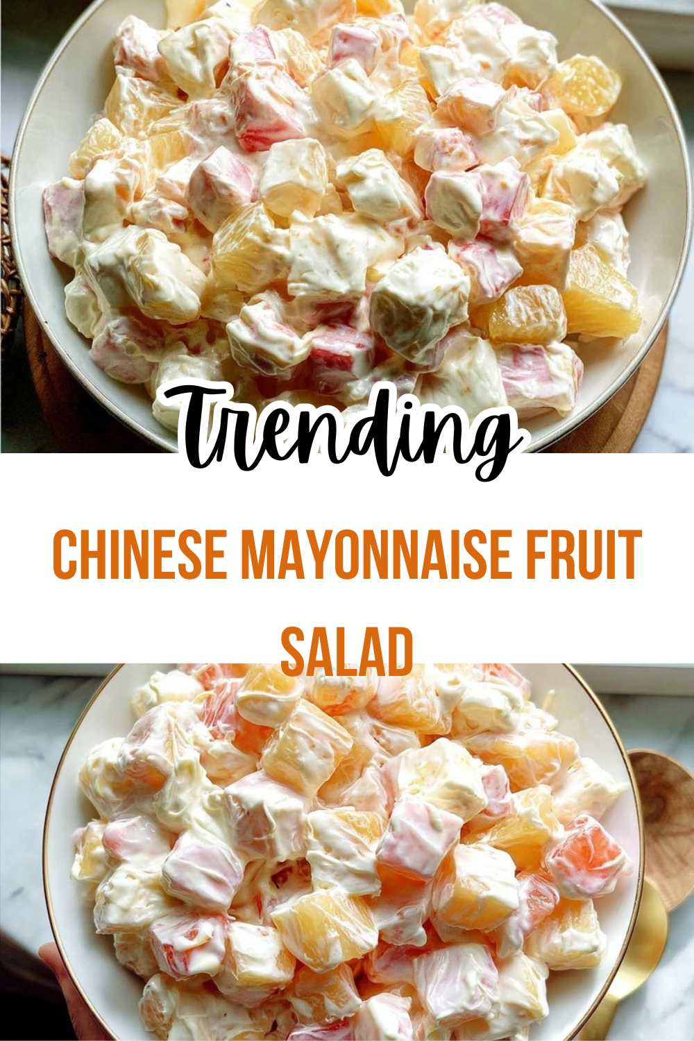 Chinese Mayonnaise Fruit Salad