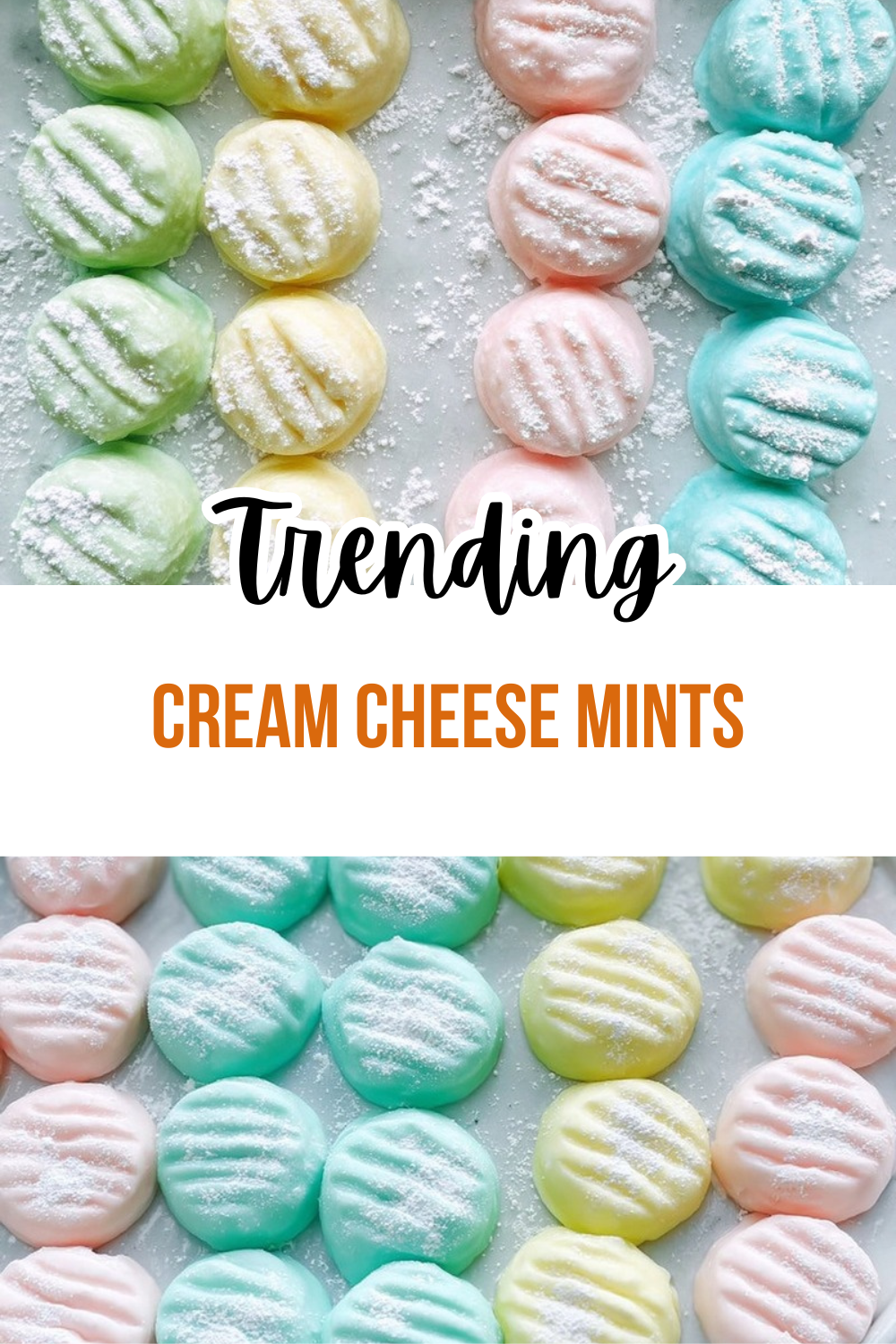 Cream Cheese Mints