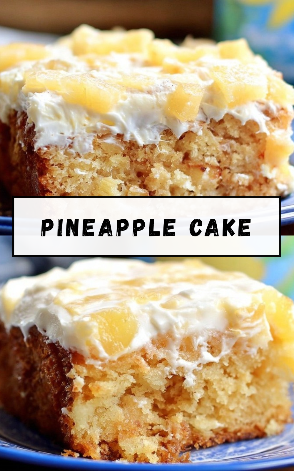 Pineapple Cake