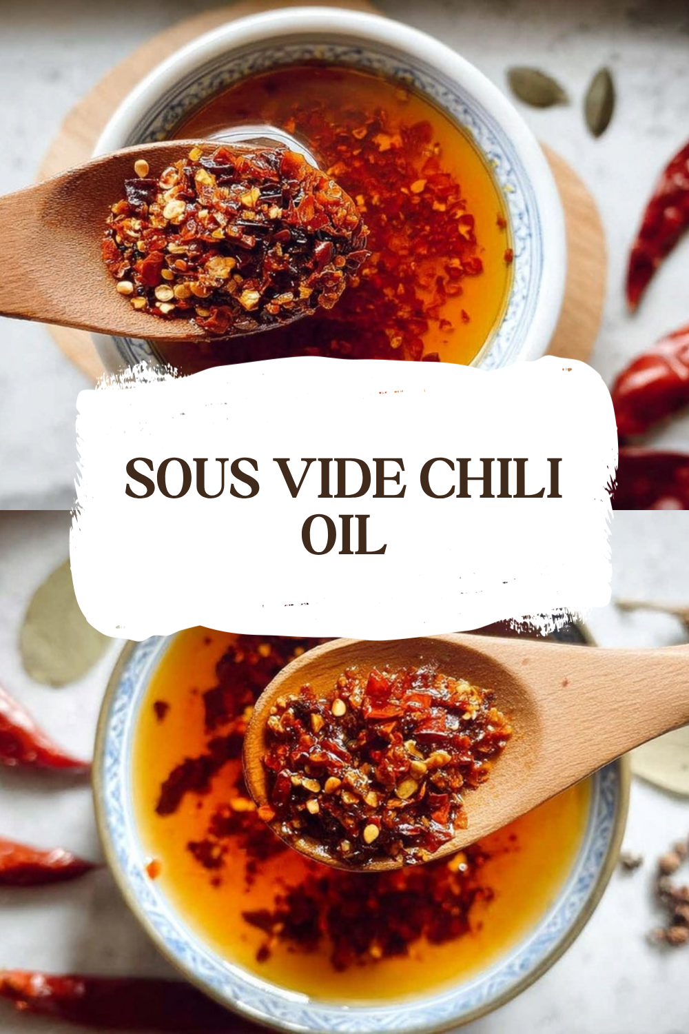 Sous Vide Chili Oil Recipe For Intense Heat And Flavor 7 Sous Vide Chili Oil