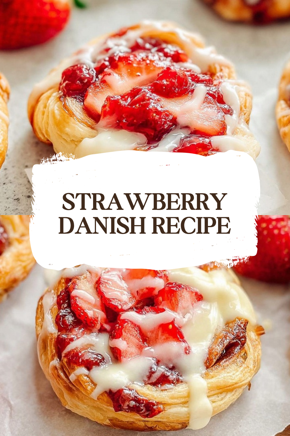 Cream Cheese Strawberry Danish Recipe 7 Strawberry Danish Recipe