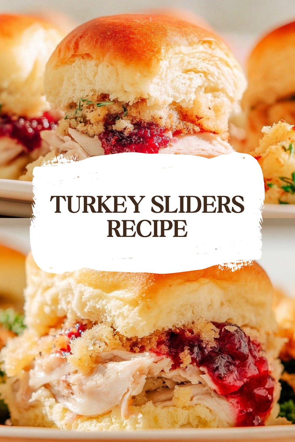 Turkey Sliders Recipe