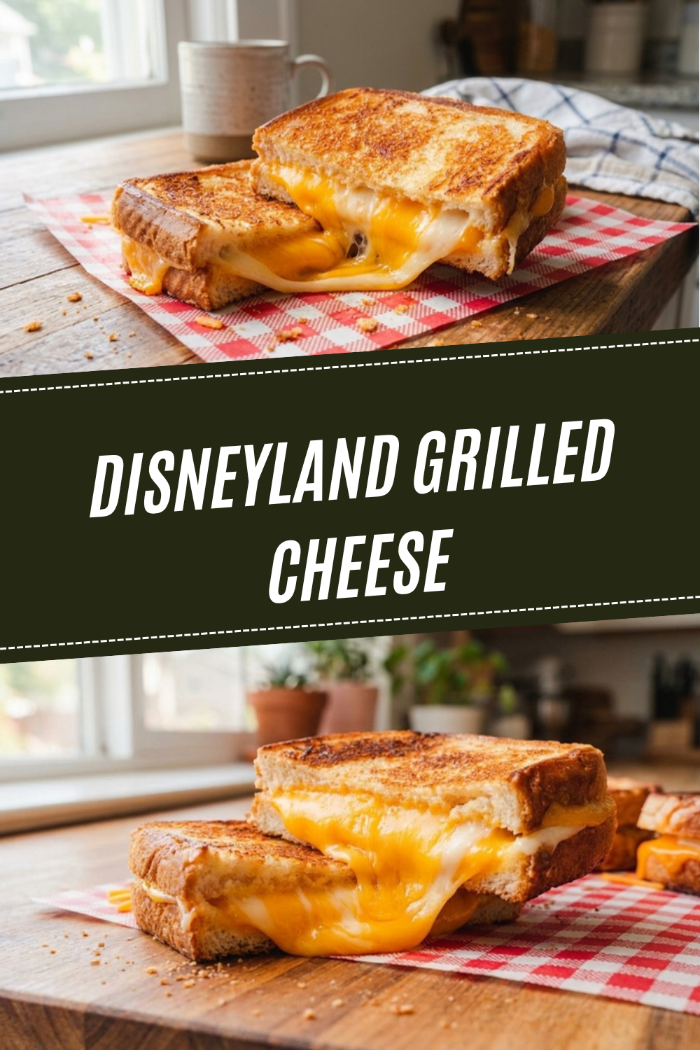 Disneyland Grilled Cheese