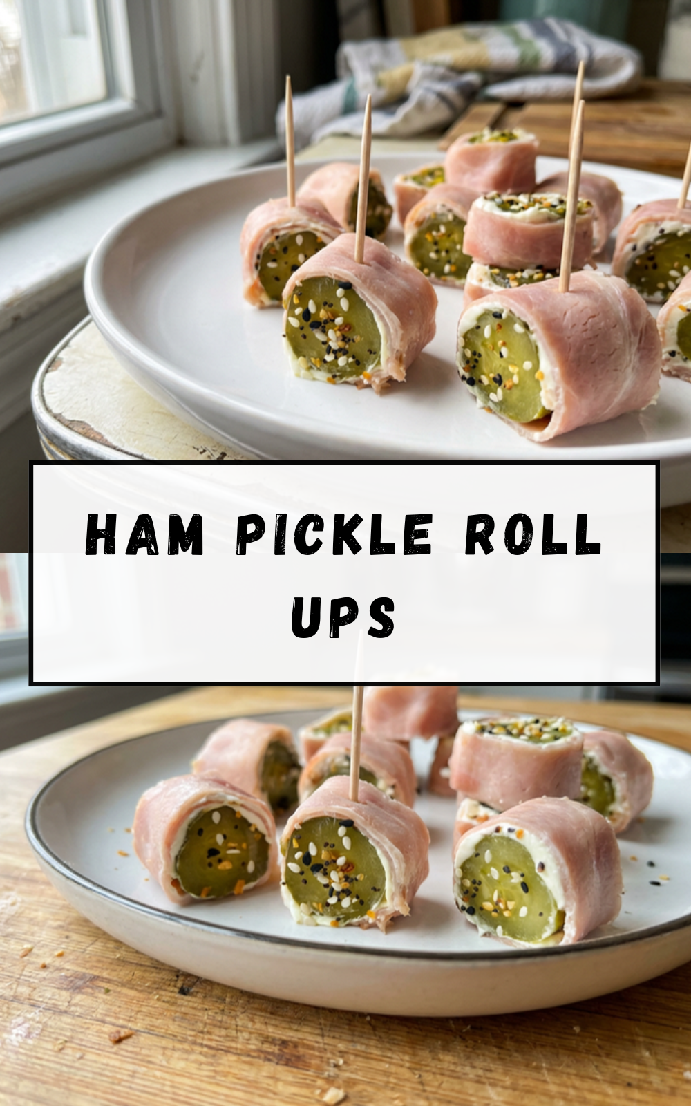Ham Pickle Roll Ups